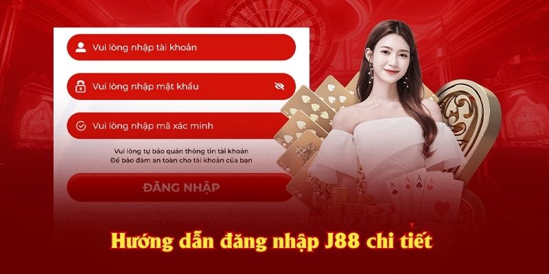 Hướng dẫn đăng nhập J88 chi tiết cho anh em