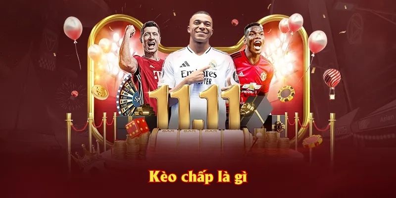Kèo chấp là gì