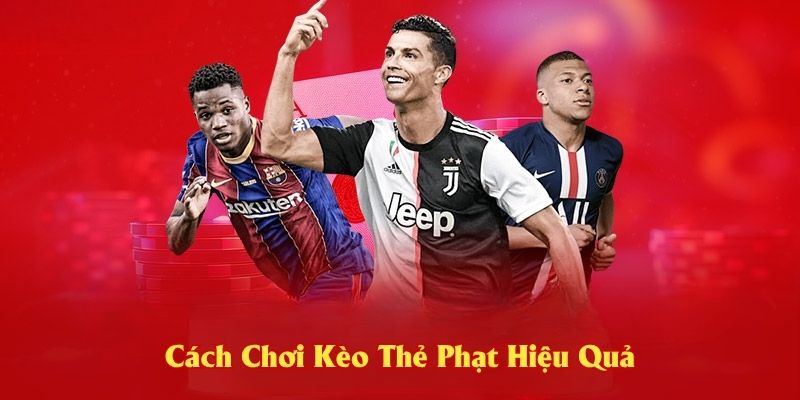 Cách Chơi Kèo Thẻ Phạt Hiệu Quả Tại J88